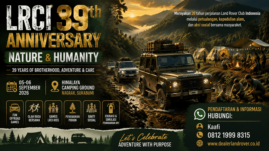 LRCI 39th Anniversary 2026 – Nature & Humanity, Event Land Rover Adventure di Sukabumi